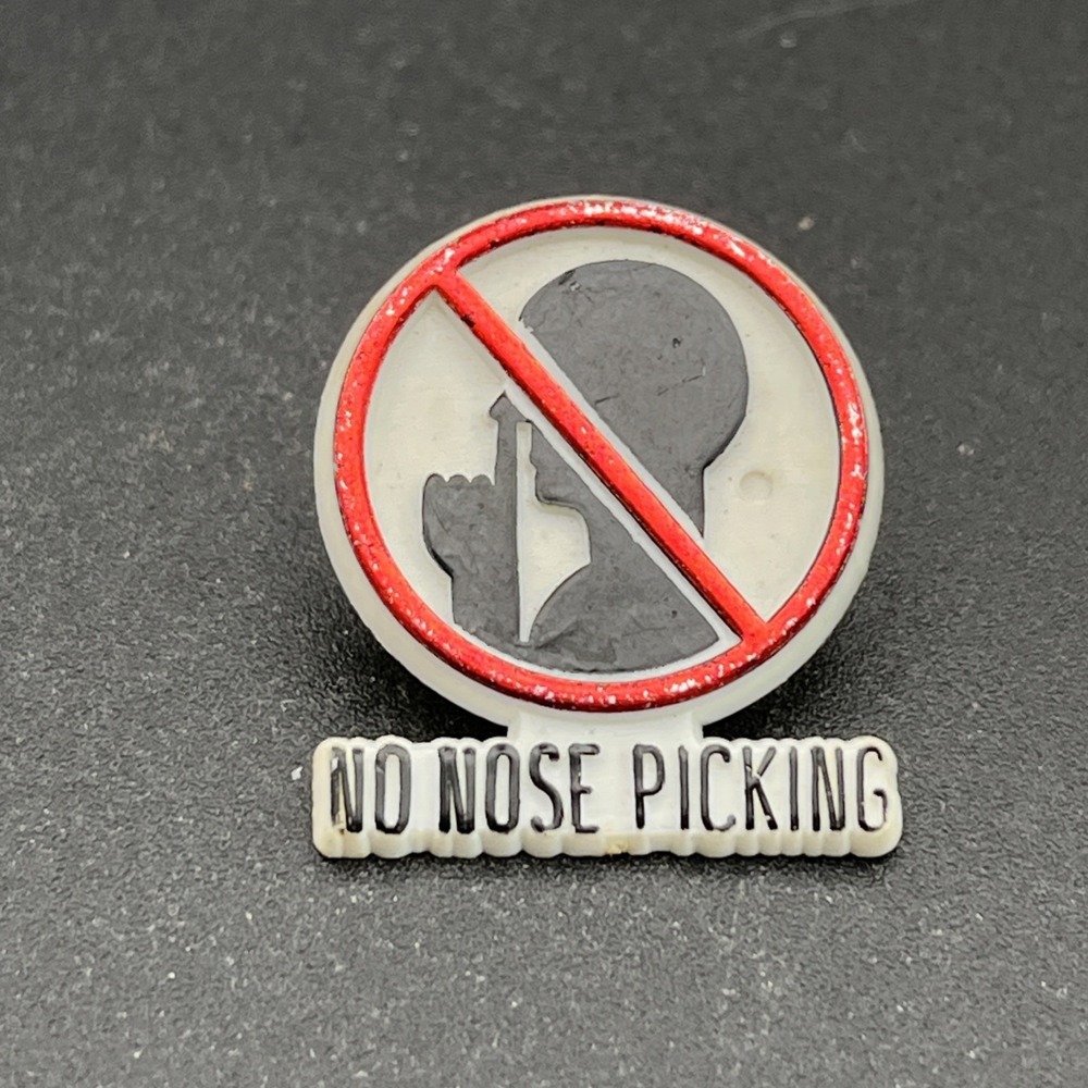 No Nose Picking Funny Novelty Plastic Lapel Hat Pin